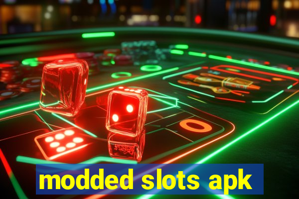 modded slots apk